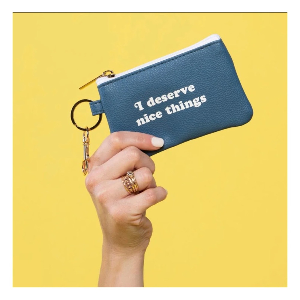 I DESERVE NICE THINGS KEYCHAIN ZIP WALLET